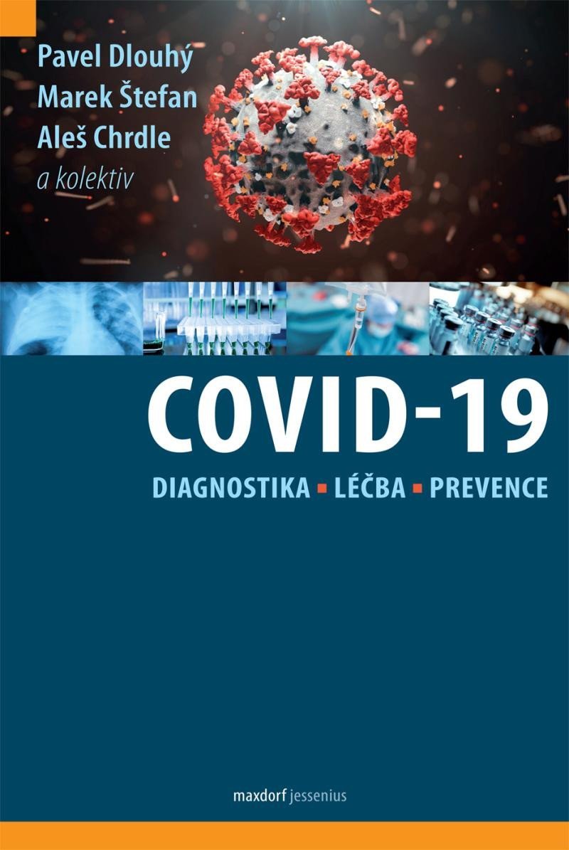 Levně Covid-19: Diagnostika, léčba, prevence - Marek Štefan
