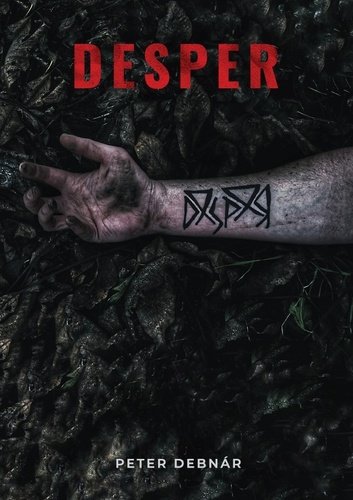 Levně Desper - Peter Debnár