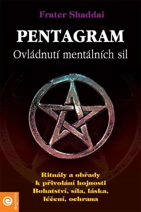 Levně Pentagram - tajemství rituálu - Frater Shaddai