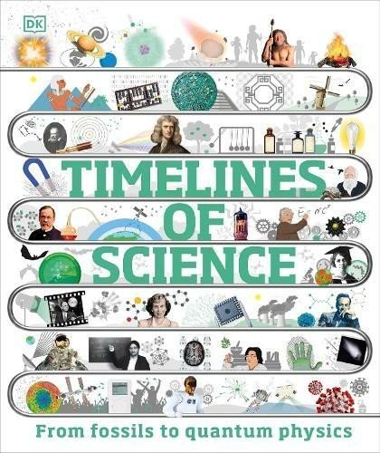 Levně Timelines of Science: From Fossils to Quantum Physics - kolektiv autorů