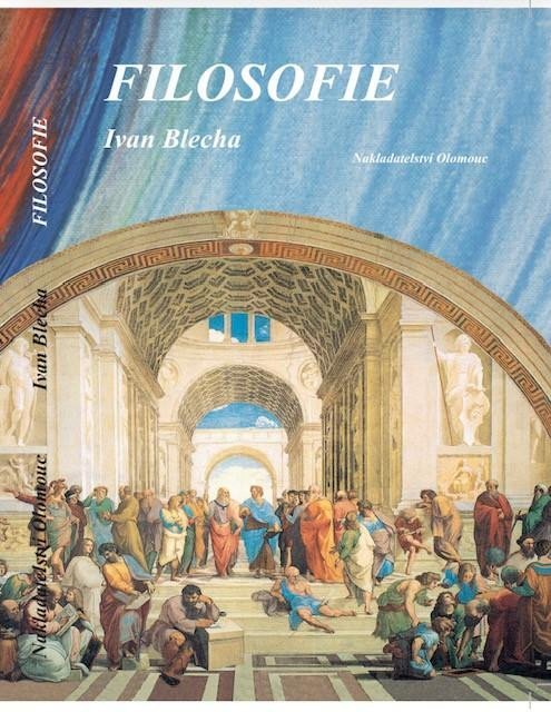 Levně Filosofie, 2. vydání - Ivan Blecha