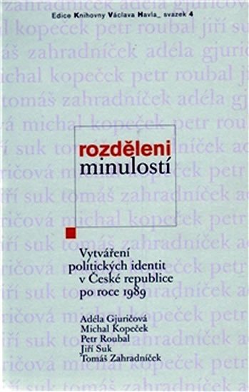 Rozděleni minulostí - Adéla Gjuričová