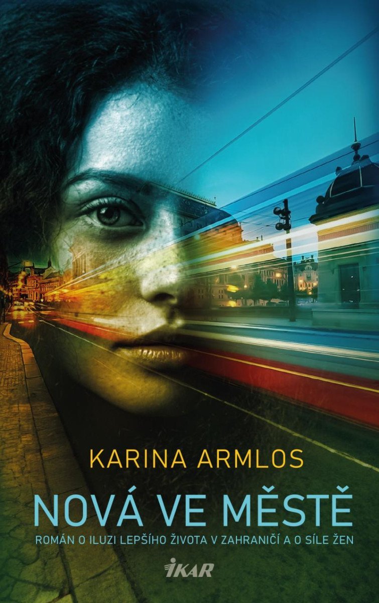 Levně Nová ve městě - Karina Armlos