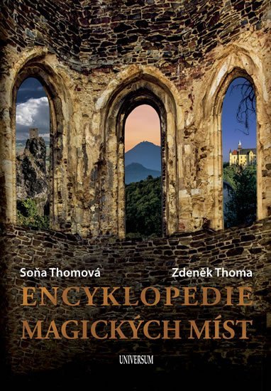 Encyklopedie magických míst - Zdeněk Thoma