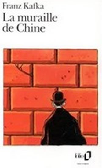 Levně La muraille de Chine - Franz Kafka