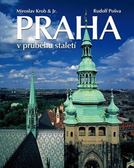 Levně Praha v průběhu staletí - Miroslav Krob