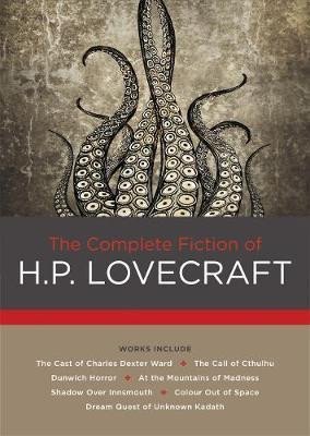 Levně The Complete Fiction of H. P. Lovecraft - Howard Phillips Lovecraft