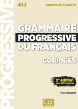 Levně Grammaire progressive Débutant Complet Corrigés