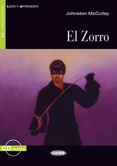 Levně Leer Y Aprender: El Zorro + CD (Spanish Edition)