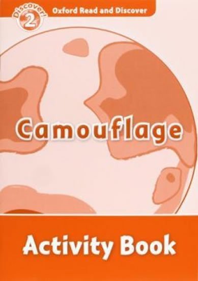 Oxford Read and Discover Level 2 Camouflage Activity Book - Kamini Khanduri