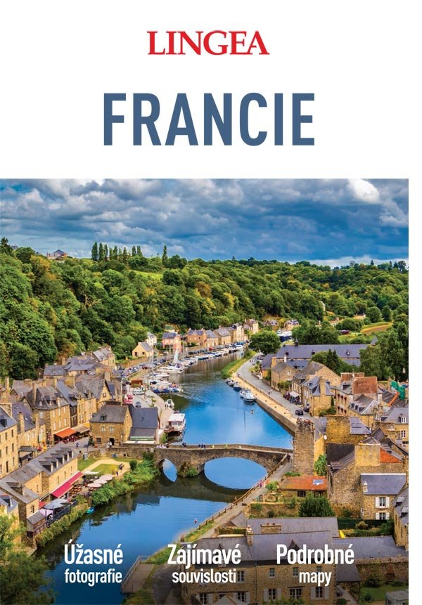 Francie - Velký průvodce - autorů kolektiv