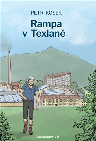 Levně Rampa v Texlaně - Petr Košek