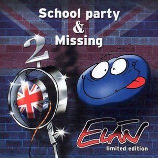 Levně School Party &amp; Missing (CD) - Elán