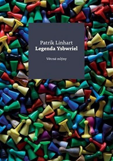 Levně Legenda Ysbwriel - Patrik Linhart