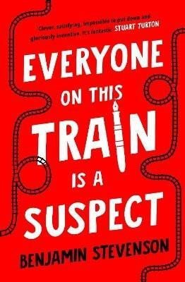 Levně Everyone On This Train Is A Suspect - Benjamin Stevenson