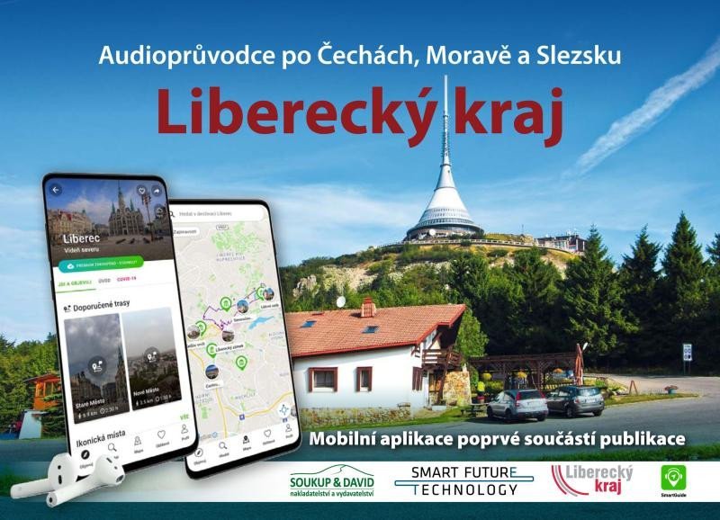 Levně Liberecký kraj - Audioprůvodce po Č, M, S (kniha + mobilní aplikace) - Vladimír Soukup