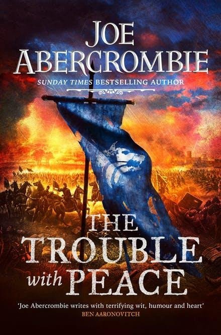 Levně The Trouble With Peace: Book Two - Joe Abercrombie