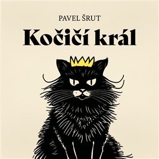 Kočičí král - CDmp3 (Čte Otakar Brousek) - Pavel Šrut