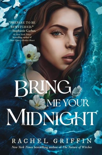 Bring Me Your Midnight - Rachel Griffinová