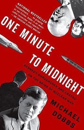 One Minute To Midnight - Michael Dobbs