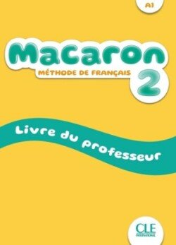 Levně Macaron 2 A1 Guide pédagogique