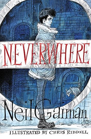 Levně Neverwhere: Illustrated Edition - Neil Gaiman