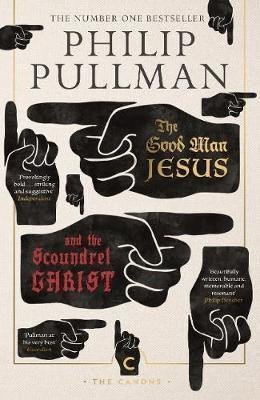 Levně The Good Man Jesus and the Scoundrel Christ - Philip Pullman