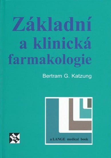 Levně Základní a klinická farmakologie - Bertram G. Katzung