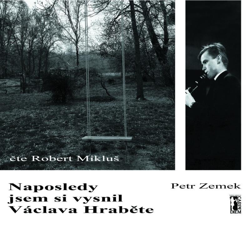 Naposledy jsem si vysnil Václava Hraběte - CDmp3 (Čte Robert Mikluš) - Petr Zemek