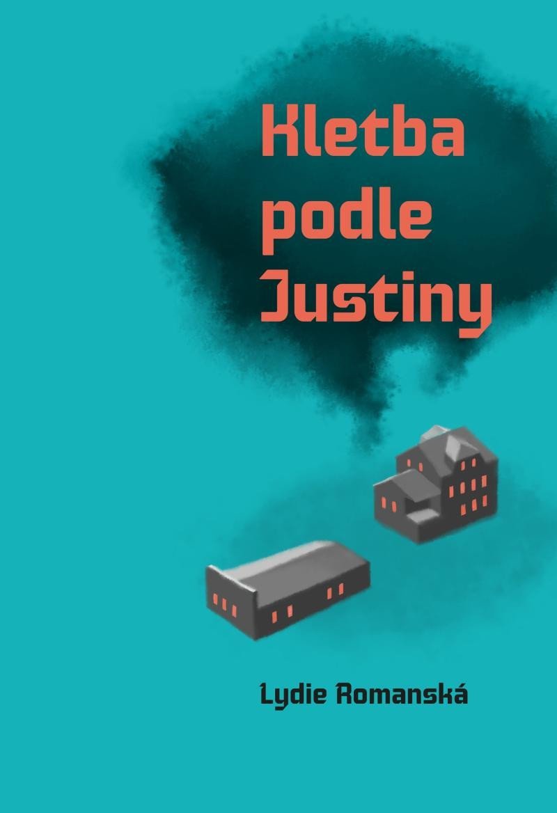 Levně Kletba podle Justiny - Lydie Romanská