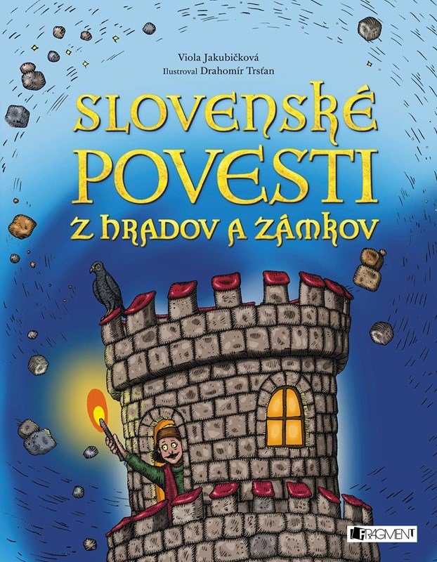 Levně Slovenské povesti z hradov a zámkov - Viola Jakubičková