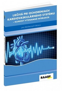 Levně Liečivá pri ochoreniach kardiovaskulárneho systému - Ľubomír Virág; Milan Kriška
