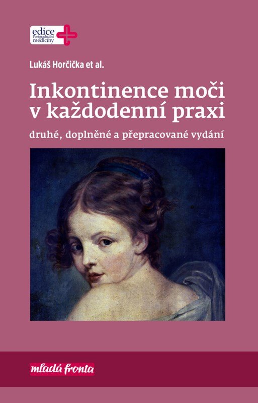 Levně Inkontinence moči v každodenní praxi - Lukáš Horčička