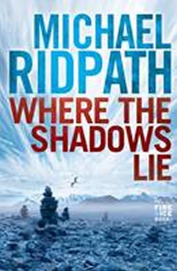 Levně Where the Shadows Lie - Michael Ridpath
