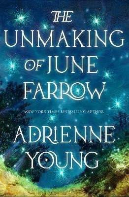 Levně The Unmaking of June Farrow - Adrienne Youngová