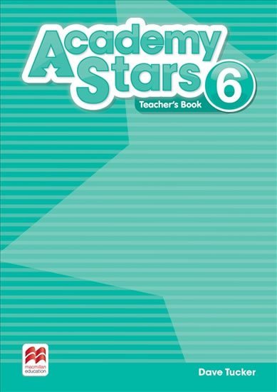 Levně Academy Stars 6: Teacher´s Book Pack - Dave Tucker