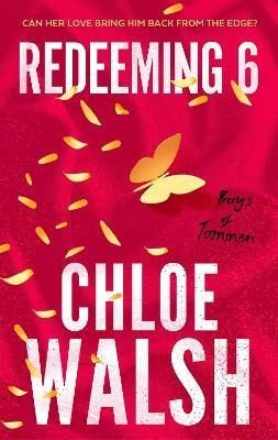 Boys of Tommen 4: Redeeming 6 - Chloe Walsh