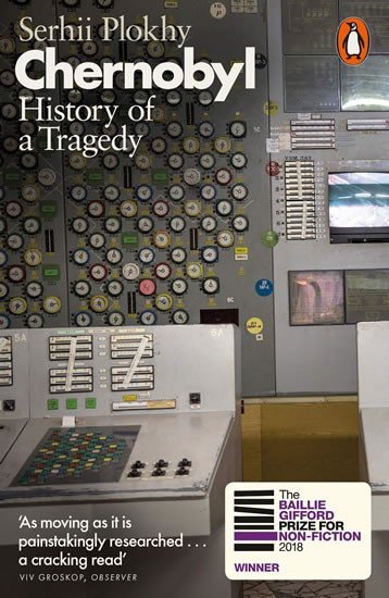 Chernobyl: History of a Tragedy, 1. vydání - Sehrii Plokhy