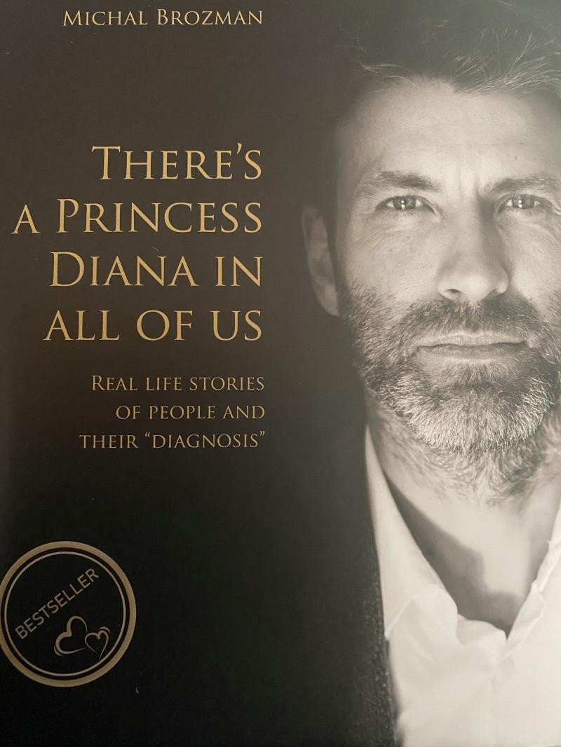 Levně There´s a princess Diana in All of us - Real Life Stories of People and Their &quot;Diagnosis&quot; - Michal Brozman