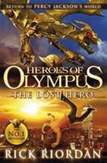 The Lost Hero - Heroes of Olympus - Rick Riordan