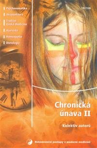 Chronická únava 2. - Alena Kačinetzová