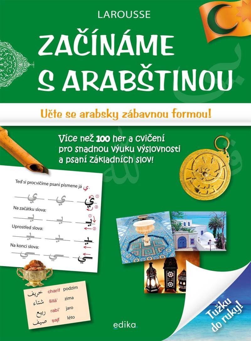 Levně Začínáme s arabštinou - Učte se arabsky zábavnou formou!, 2. vydání