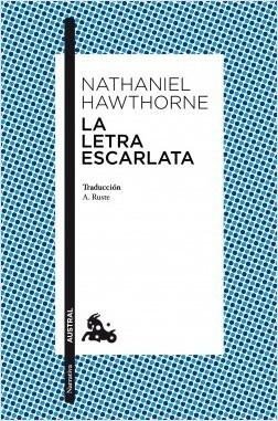 Levně La letra escarlata - Nathaniel Hawthorne