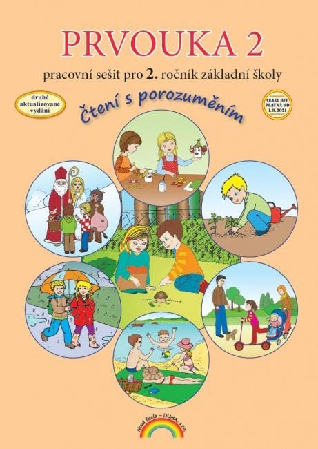Levně Prvouka 2 pracovní sešit pro 2. ročník ZŠ, Čtení s porozuměním, 3. vydání