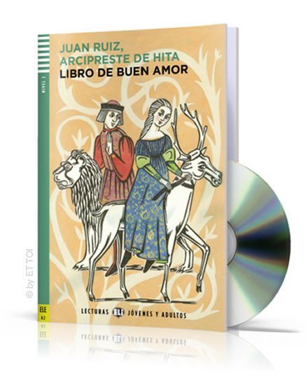 Lecturas ELI Jovenes y Adultos 2/A2: Libro de buen amor + Downloadable Multimedia - Juan Ruiz