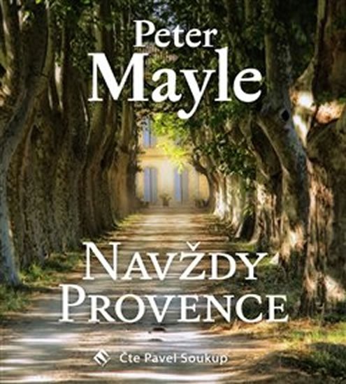 Navždy Provence - CDmp3 - Peter Mayle