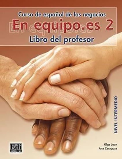 Levně En Equipo.es 2 Intermedio B1 - Libro del profesor