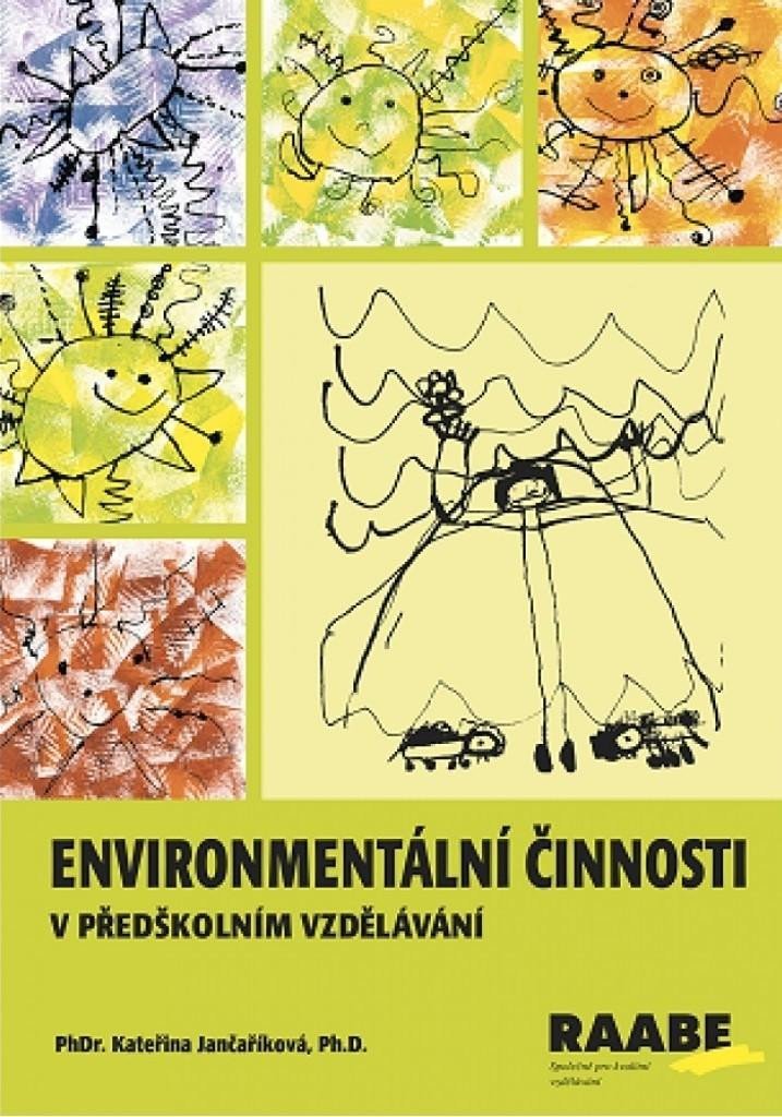Levně Environmentální činnosti v předškolním vzdělávání - Kateřina Jančaříková