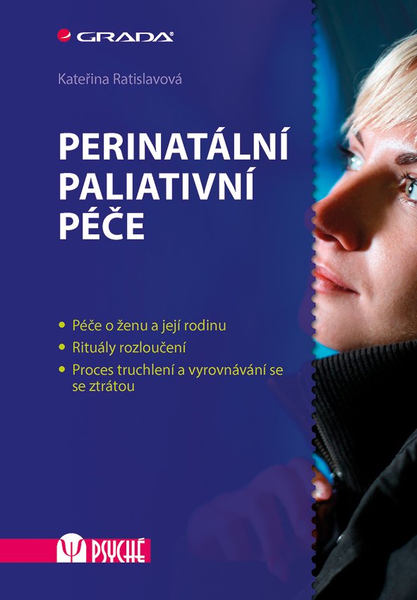 Levně Perinatální paliativní péče - Kateřina Ratislavová