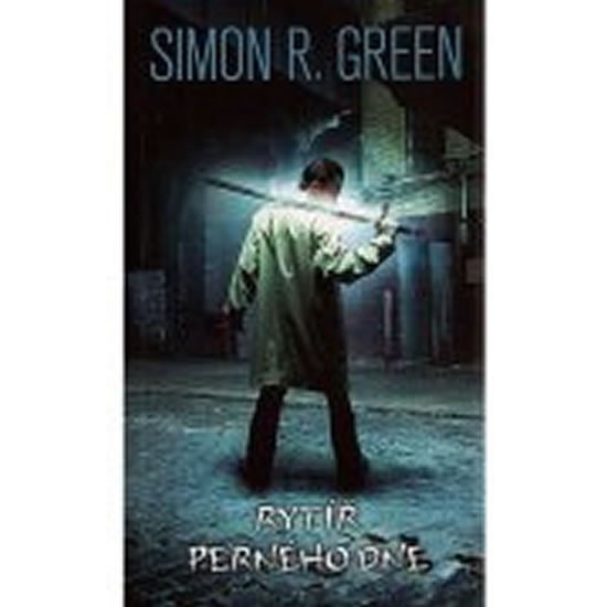 Levně Noční strana 11 - Rytíř perného dne - Simon R. Green